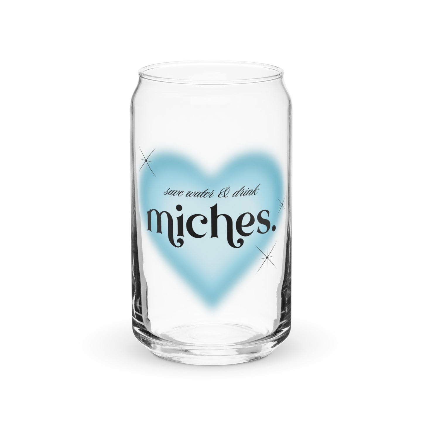 Save Water & Drink Miches Can Shaped Glass