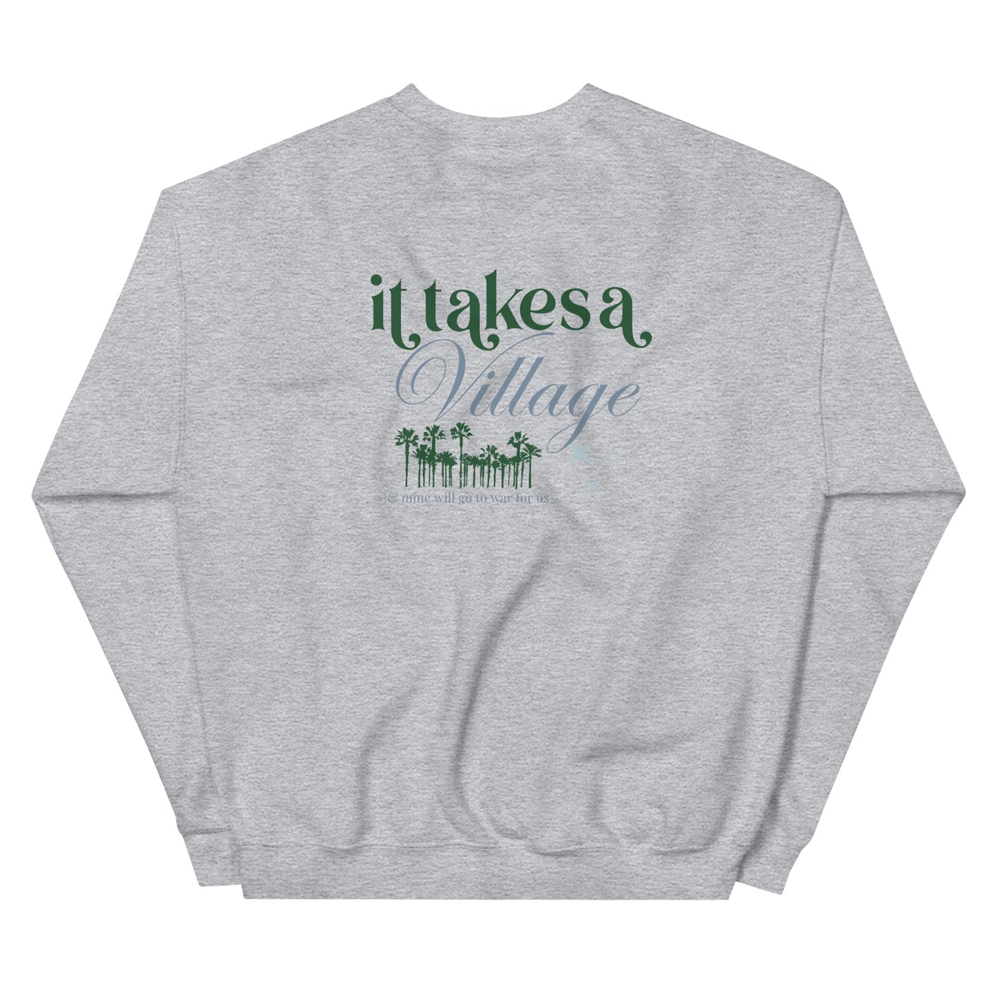 It Takes A Village Crewneck